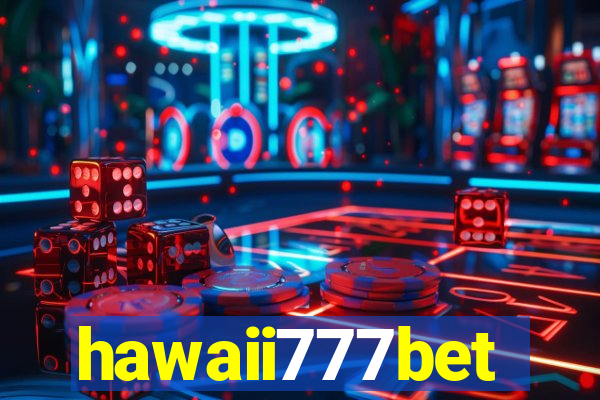 hawaii777bet