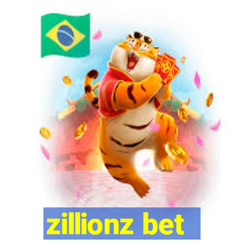 zillionz bet