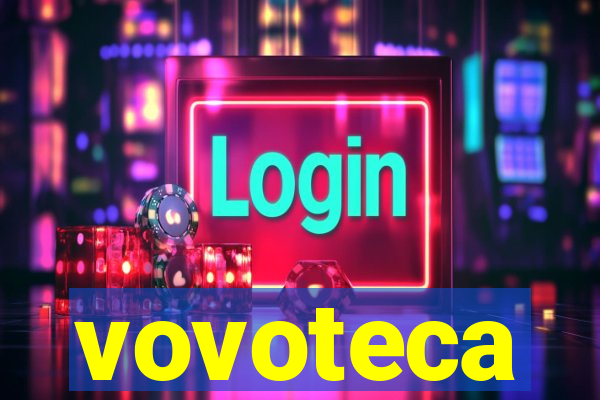 vovoteca