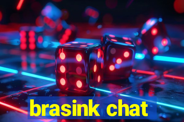 brasink chat