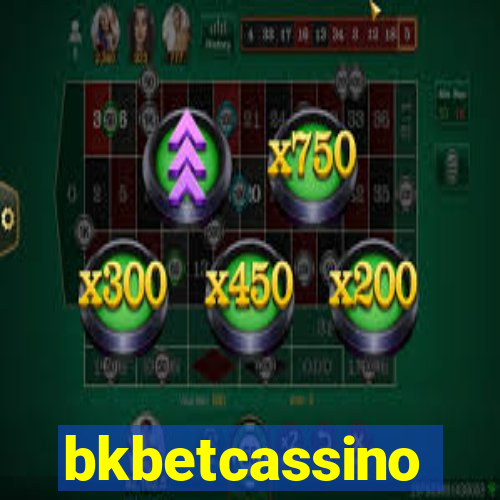 bkbetcassino