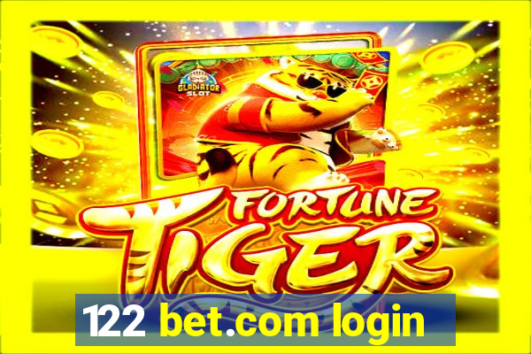 122 bet.com login