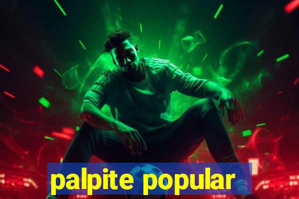 palpite popular