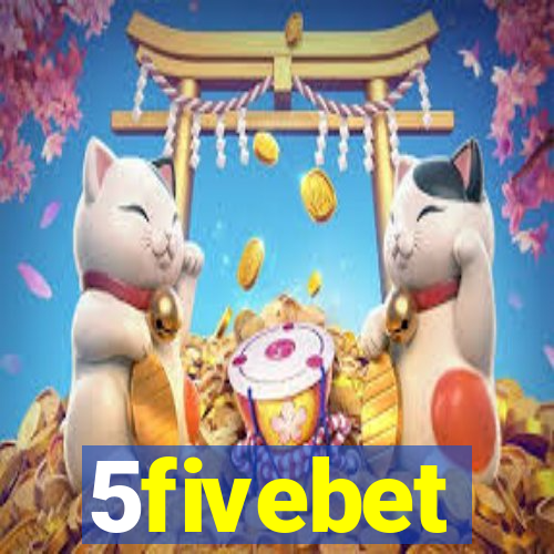 5fivebet