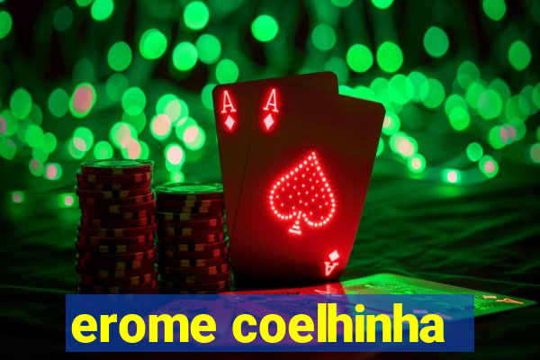 erome coelhinha