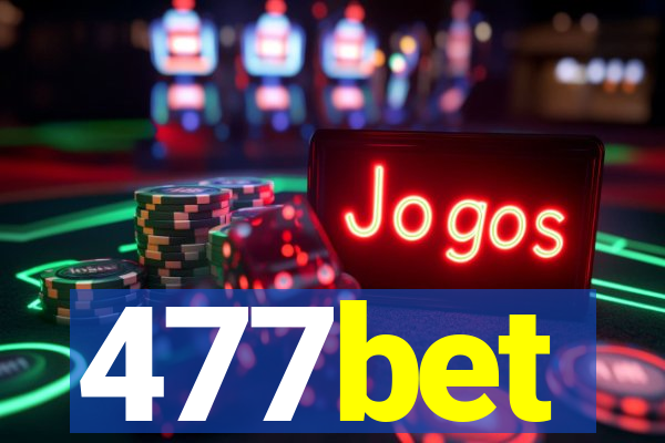 477bet