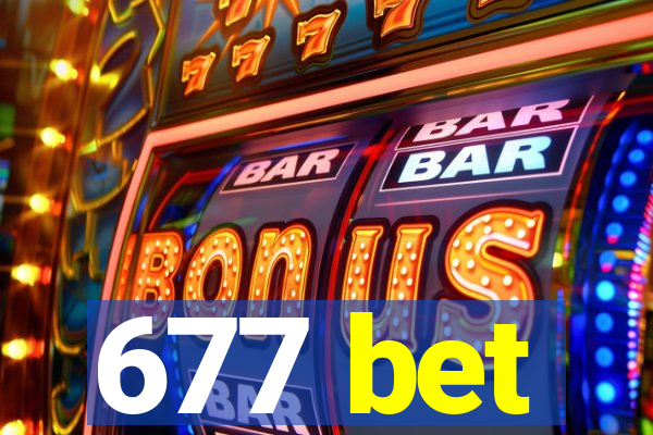 677 bet