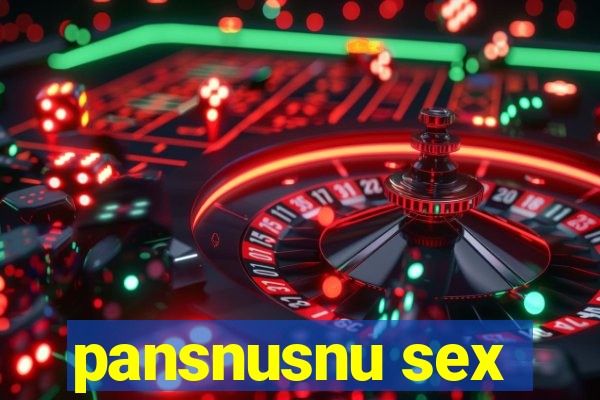 pansnusnu sex