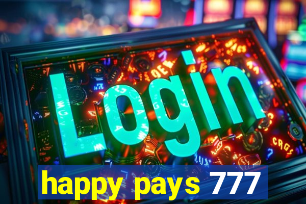 happy pays 777