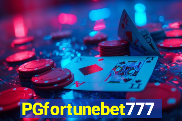 PGfortunebet777