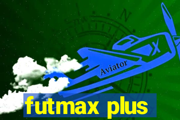 futmax plus