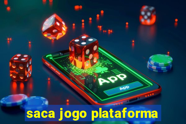 saca jogo plataforma