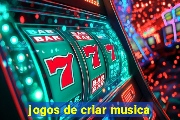 jogos de criar musica