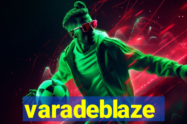 varadeblaze