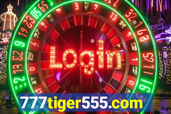 777tiger555.com