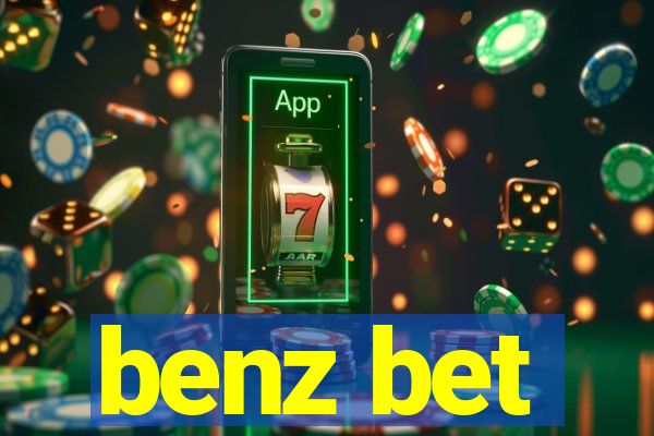 benz bet