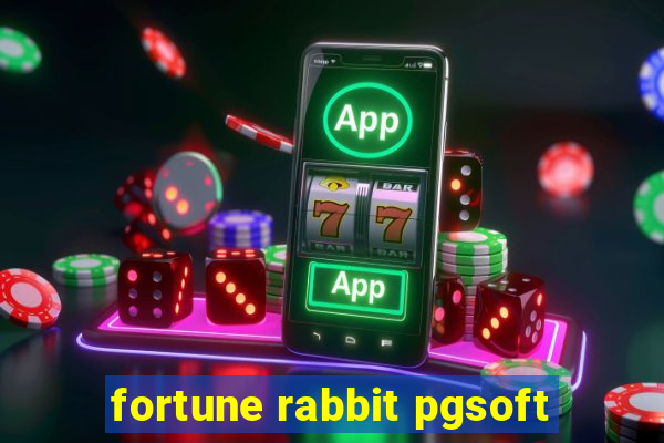 fortune rabbit pgsoft