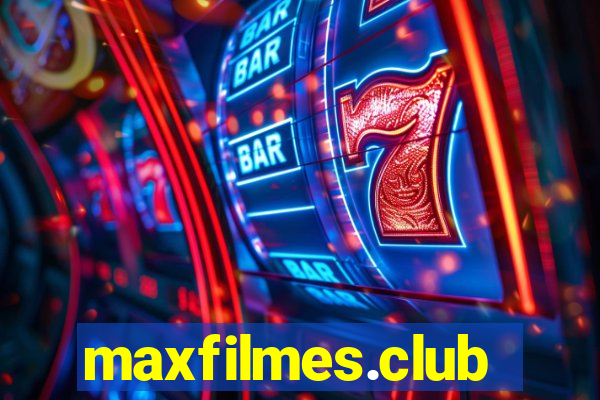 maxfilmes.club