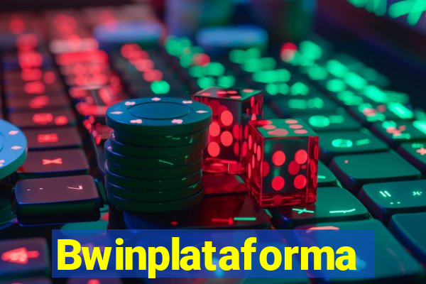 Bwinplataforma