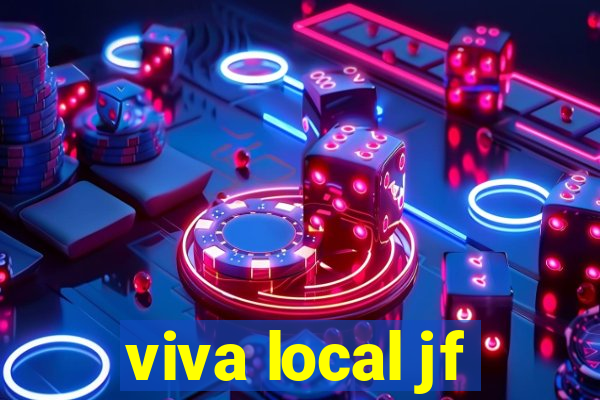 viva local jf