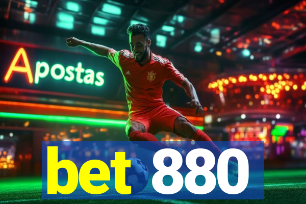 bet 880