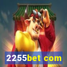 2255bet com