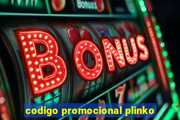 codigo promocional plinko