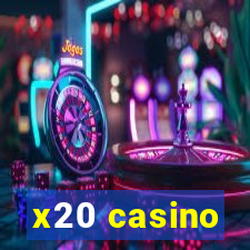 x20 casino