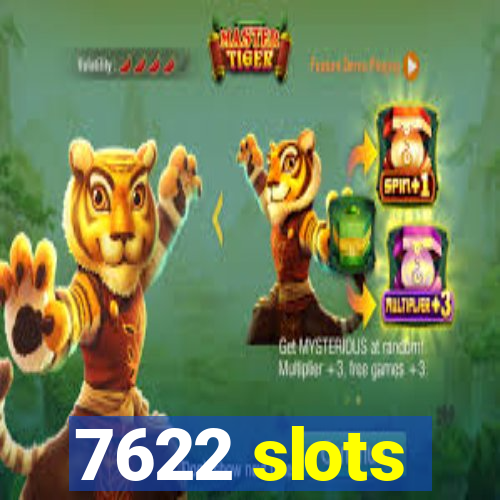 7622 slots