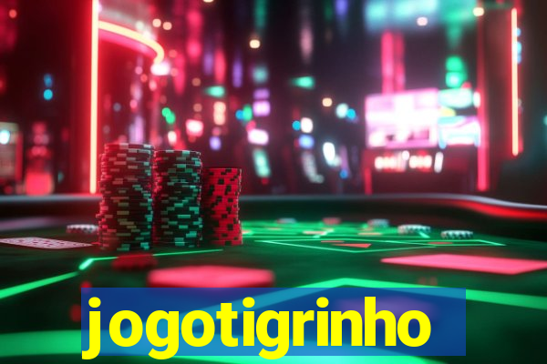 jogotigrinho