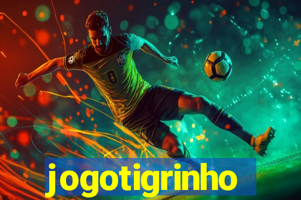 jogotigrinho