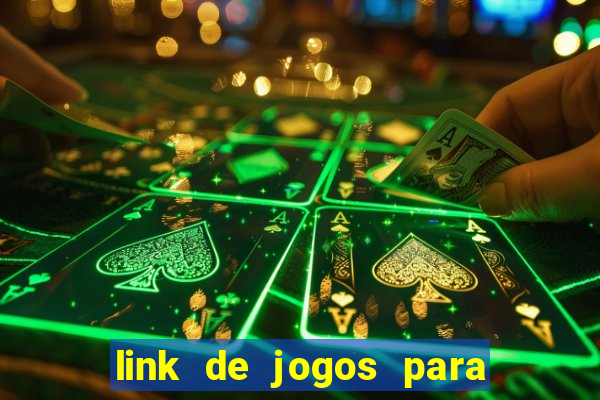 link de jogos para ganhar dinheiro