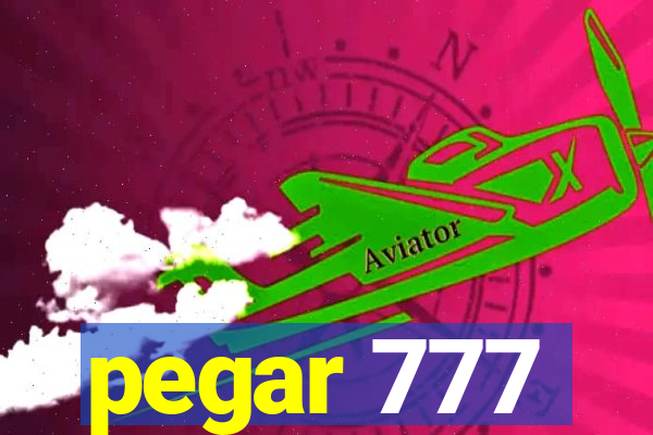 pegar 777