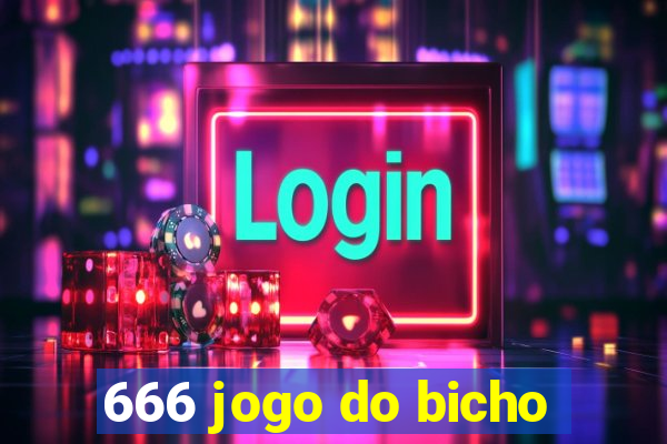 666 jogo do bicho