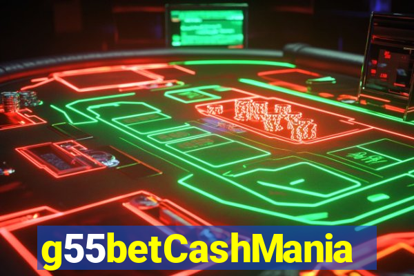 g55betCashMania