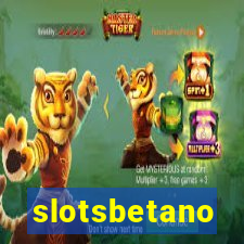 slotsbetano