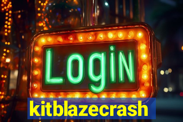 kitblazecrash