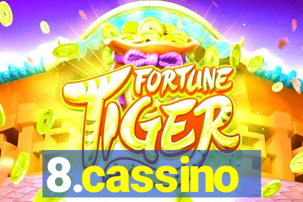 8.cassino