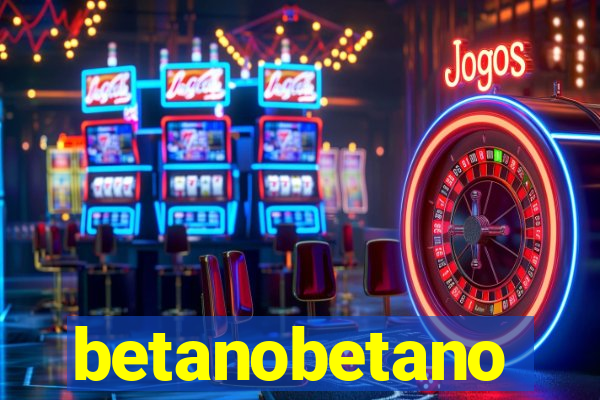 betanobetano