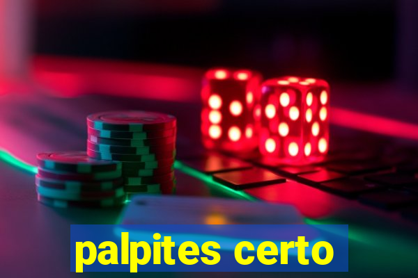 palpites certo