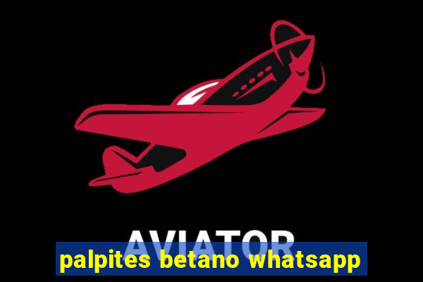 palpites betano whatsapp