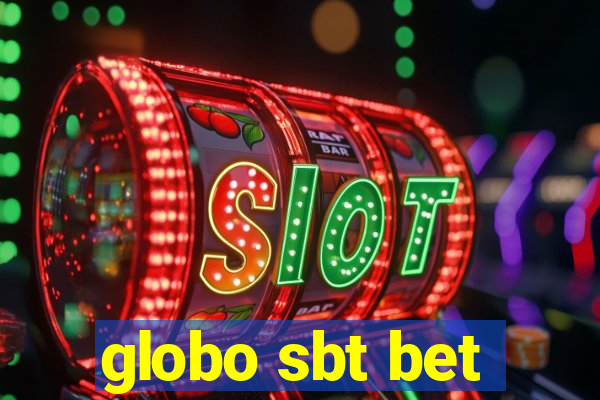 globo sbt bet