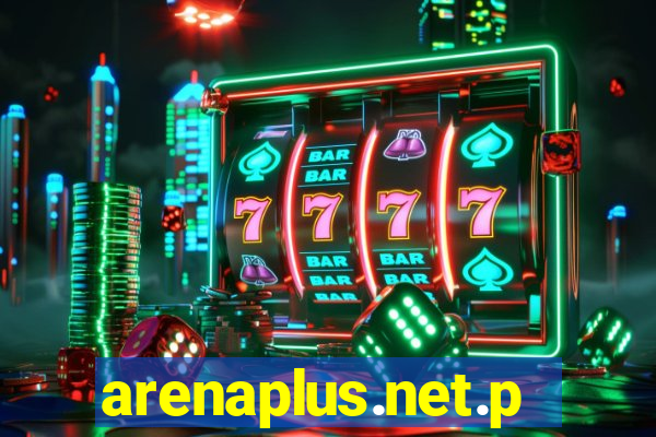 arenaplus.net.ph