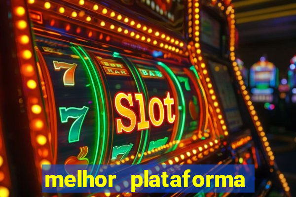 melhor plataforma pagante fortune tiger