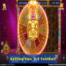 betting tips 1x2 football