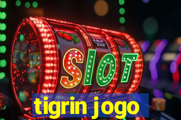 tigrin jogo