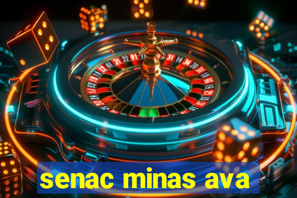 senac minas ava