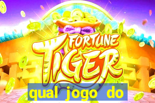 qual jogo do tigrinho ganhar dinheiro