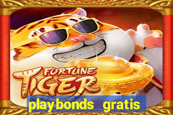 playbonds gratis jogar bingo silverball