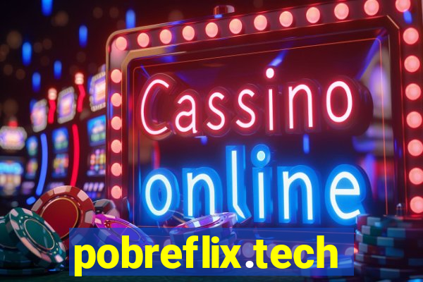 pobreflix.tech